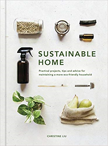 Sustainable Home: Practical projects, tips and advice